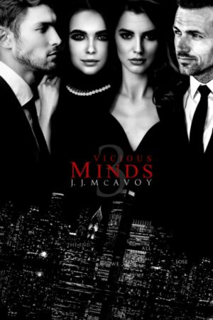 Vicious Minds Part 3 by J.J. McAvoy